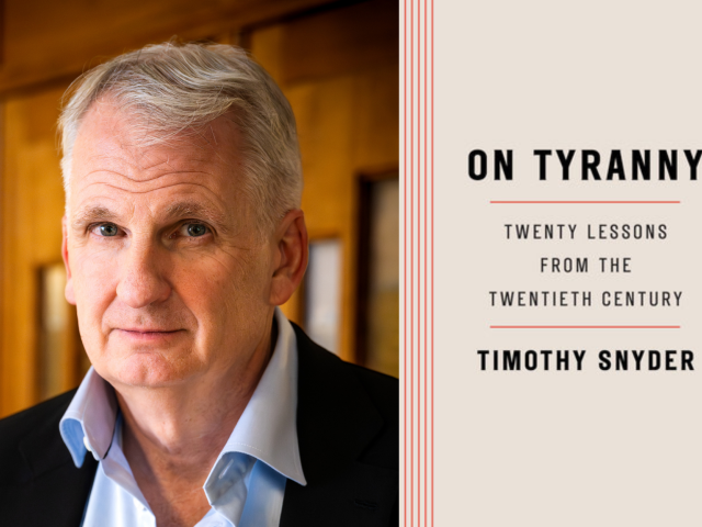 Portrait of Timothy Snyder beside a beige-striped book cover titled "On Tyranny: Twenty Lessons from the Twentieth Century"