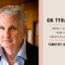 Portrait of Timothy Snyder beside a beige-striped book cover titled "On Tyranny: Twenty Lessons from the Twentieth Century"