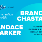 Promotional graphic for a conversation with Brandi Chastain and Candace Parker on teal background with text reading: Women & Philanthropy UC Davis presents A Conversation with Brandi Chastain & Candace Parker, Sunday, October 4, 2026, Mondavi Center, UC Davis